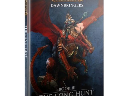 DAWNBRINGERS: BOOK III – THE LONG HUNT For Cheap